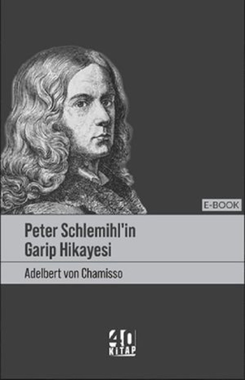 Peter Schlemihl'in Garip Hikayesi - E-Kitap