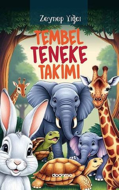Tembel Teneke Takımı - E-Kitap