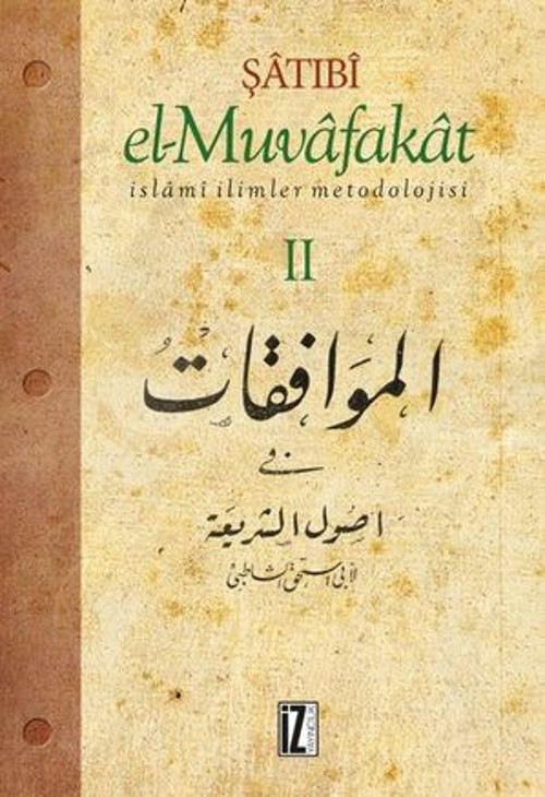 El-Muvafakat - İslami İlimler Metodolojisi (2 Cilt) - E-Kitap