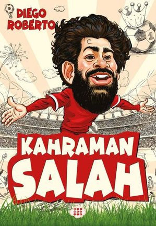 Kahraman Salah-Efsane Futbolcul - E-Kitap