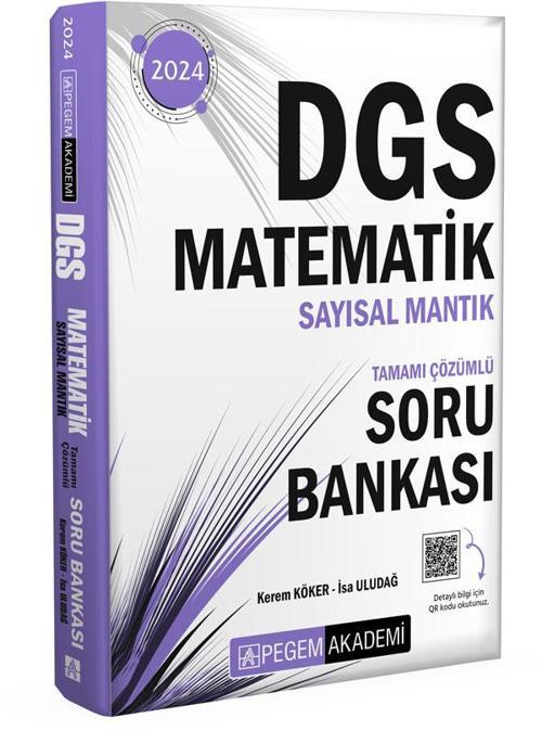 2024 Dgs Matematik Sayısal Mantık Tamamı Çözümlü Soru Bankası