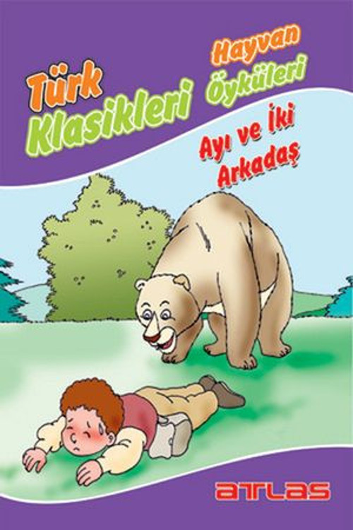 Dünya Klasikleri - Ayı ve İki Arkadaş - E-Kitap