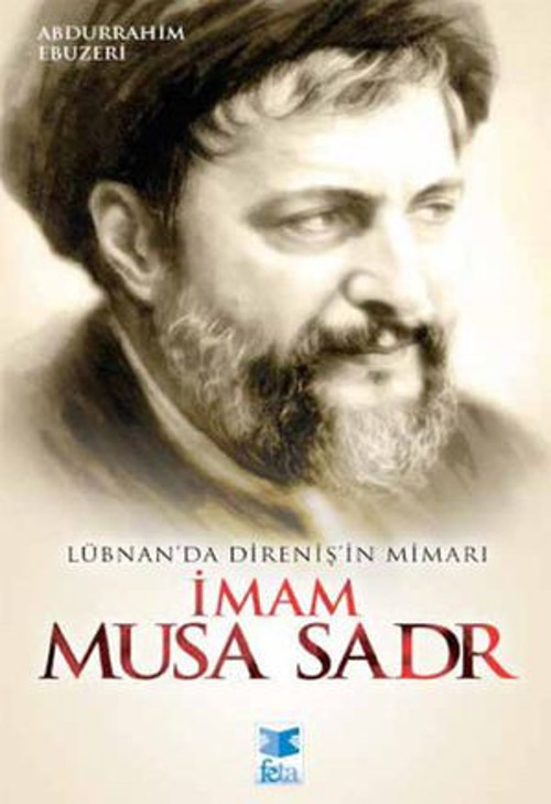 Lübnanda Direnişin Mimarı İmam Musa Sadr - E-Kitap