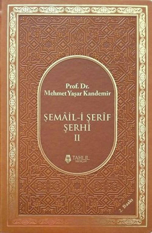 Şemail-i Şerif Şerhi 2 - E-Kitap