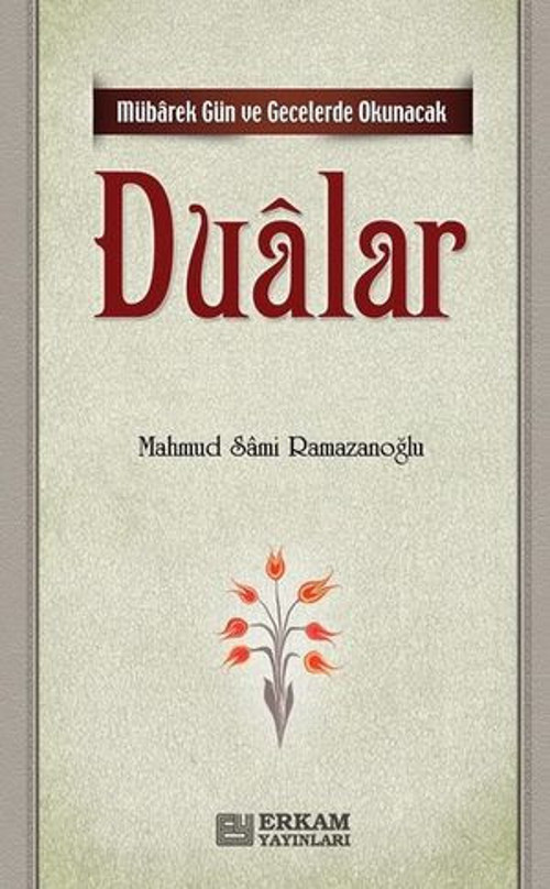 Mubarek Gun ve Gecelerde Okunacak Dualar - E-Kitap