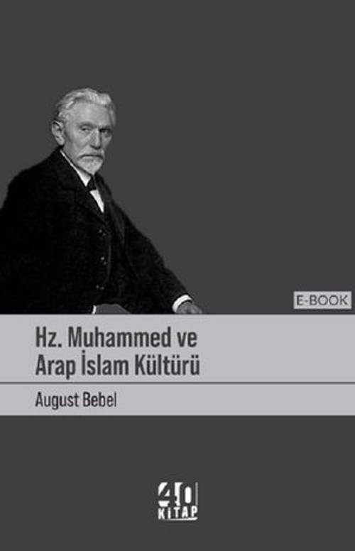 Hz. Muhammed ve Arap İslam Kültürü - E-Kitap