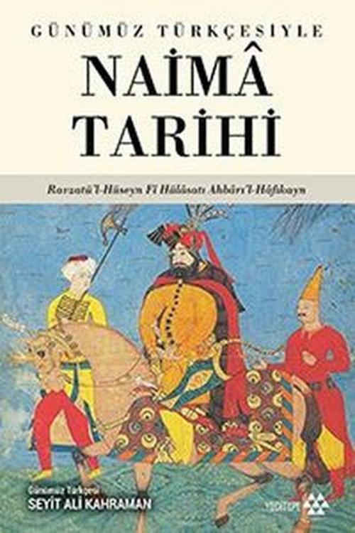Günümüz Türkçesiyle Naima Tarihi 3 - E-Kitap