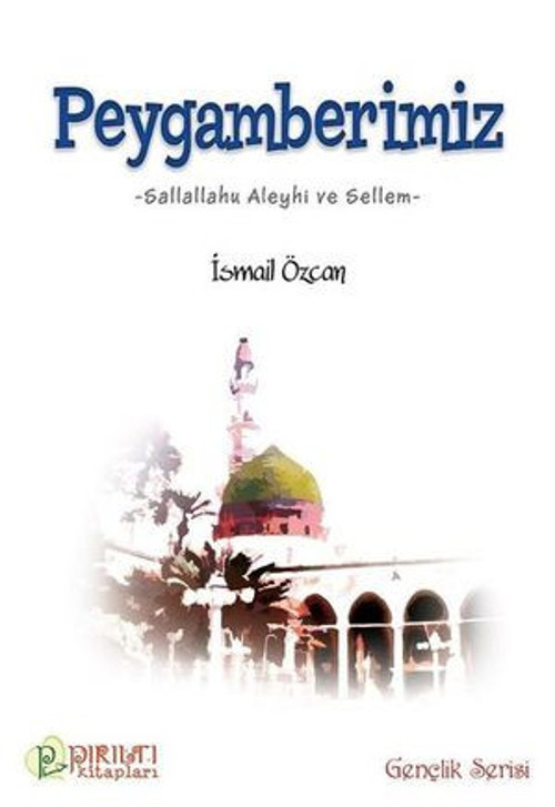 Peygamberimiz-Gençlik Serisi - E-Kitap
