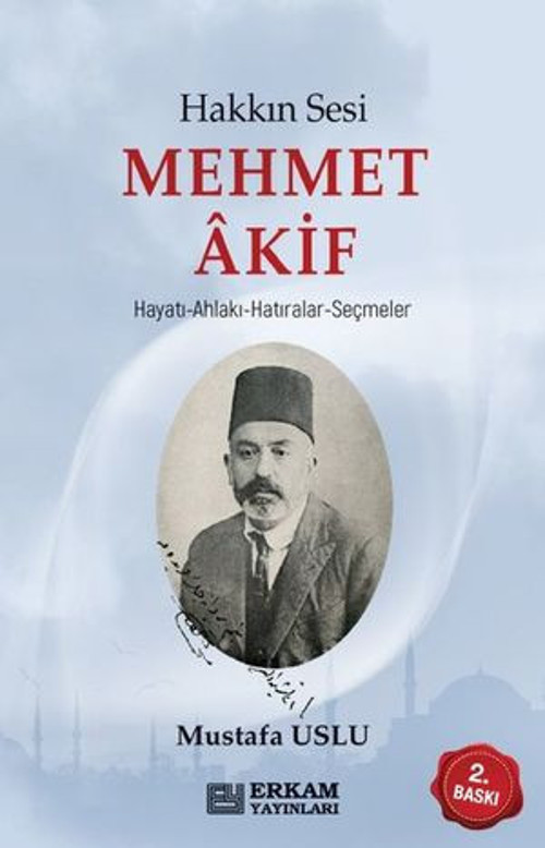 Hakkın Sesi Mehmet Akif - E-Kitap