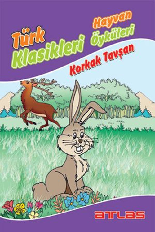 Türk Klasikleri - Korkak Tavşan - E-Kitap