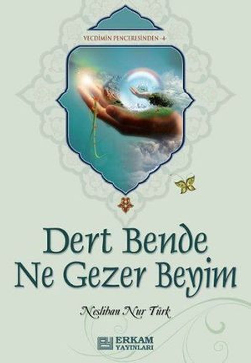 Dert Bende Ne Gezer Beyim - E-Kitap