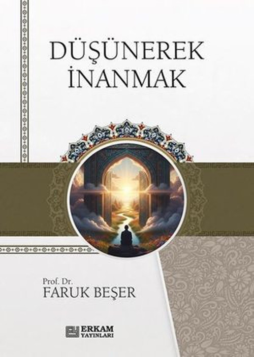 Düşünerek İnanmak - E-Kitap
