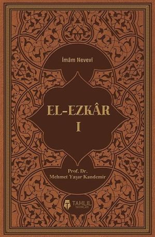 El-Ezkar Tercüme ve Şerhi-Cilt 1 - E-Kitap