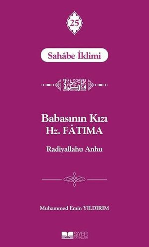 Babasının Kızı Hz. Fatıma - E-Kitap