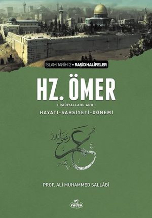 Hz. Ömer: Hayatı-Şahsiyeti-Dönemi - E-Kitap