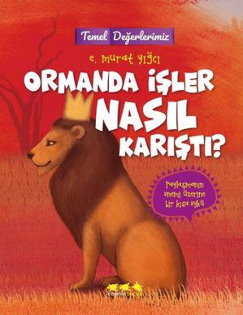 Ormanda İşler Nasıl Karıştı? - E-Kitap