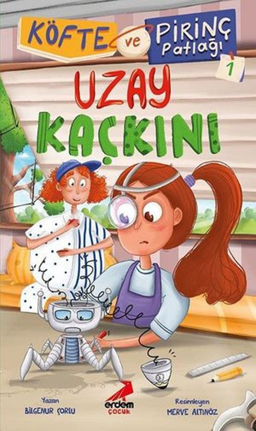 Köfte ve Pirinç Patlağı 1 Uzay Kaçkını - E-Kitap