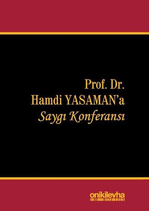 Hamdi Yasaman'a Saygı Konferansı