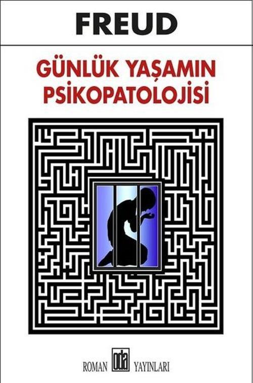 Günlük Yaşamın Psikopatolojisi