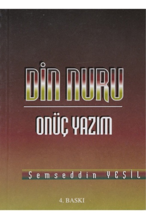 Din Nuru Onüç Yazım