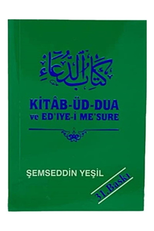 Kitab-üd-Dua Ve Ed'ıye-i Me'sure