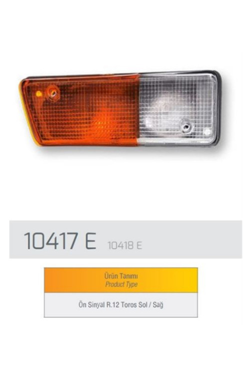 R12 Toros Ön Sol Sinyal Lambası -10417E Gns