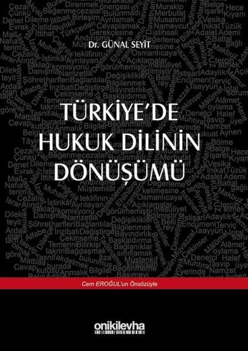 Türkiye'de Hukuk Dilinin Dönüşümü