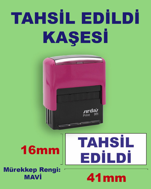 Tahsil Edildi Kaşesi, 911 (41mm*16mm) Otomatik Kaşe