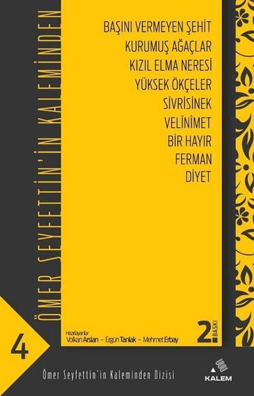 Ömer Seyfettin'in Kaleminden 4