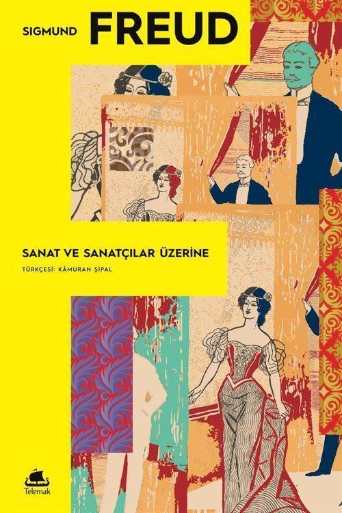 Sanat ve Sanatçılar Üzerine
