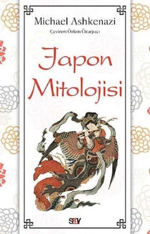 Say Yayınları Japon Mitolojisi