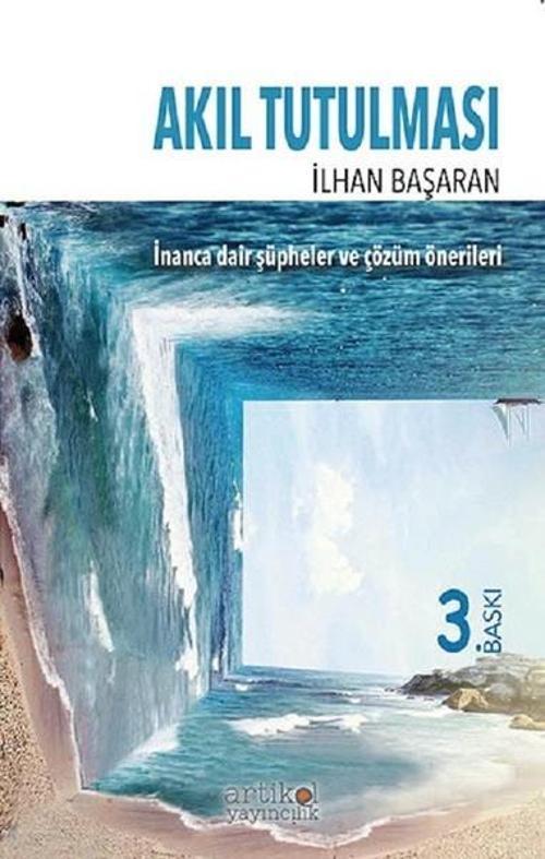 Artikel Yayıncılık Akıl Tutulması