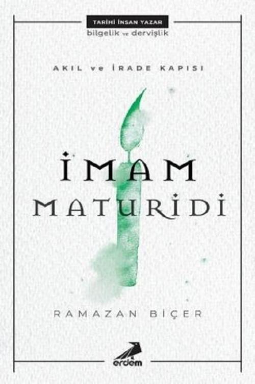 Akıl ve İrade Kapısı-İmam Maturidi