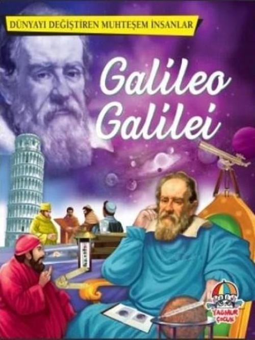 Galileo Galilei-Dünyayı Değiştiren Muhteşem İnsanlar