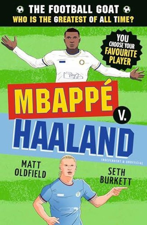 The Football GOAT: Mbappe v. Haaland