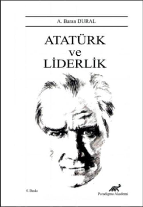 Atatürk ve Liderlik