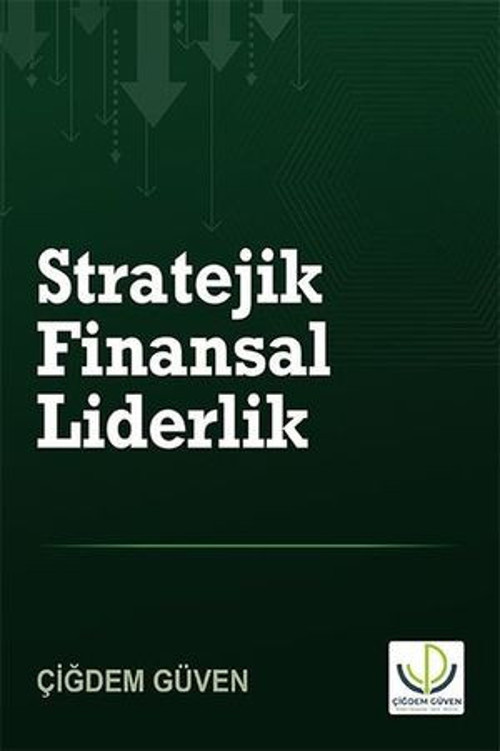 Stratejik Finansal Liderlik
