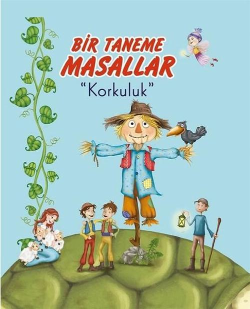 Bir Taneme Masallar-Korkuluk