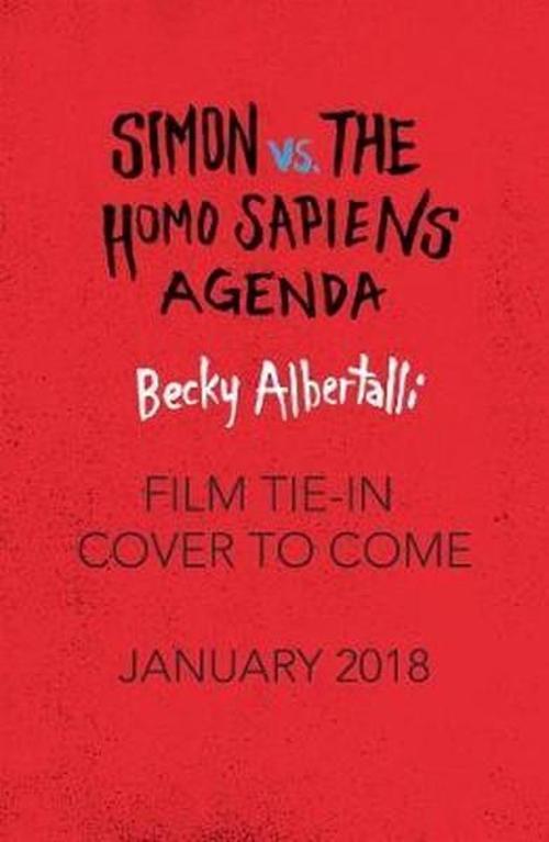 Love Simon: Simon Vs The Homo Sapie