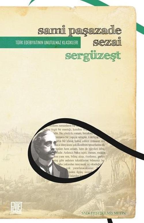 Sergüzeşt-Sadeleştirilmiş Metin