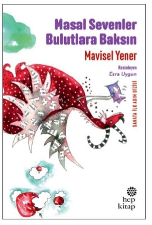 Masal Sevenler Bulutlara Baksın