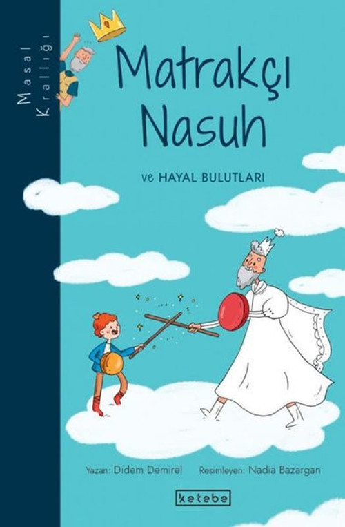 Matrakçı Nasuh ve Hayal Bulutları - Masal Krallığı