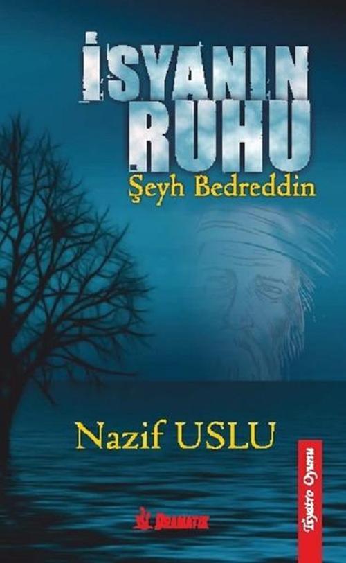İsyanın Ruhu-Şeyh Bedreddin