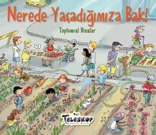 Nerede Yaşadığımıza Bak!-Toplumsal Bilimler