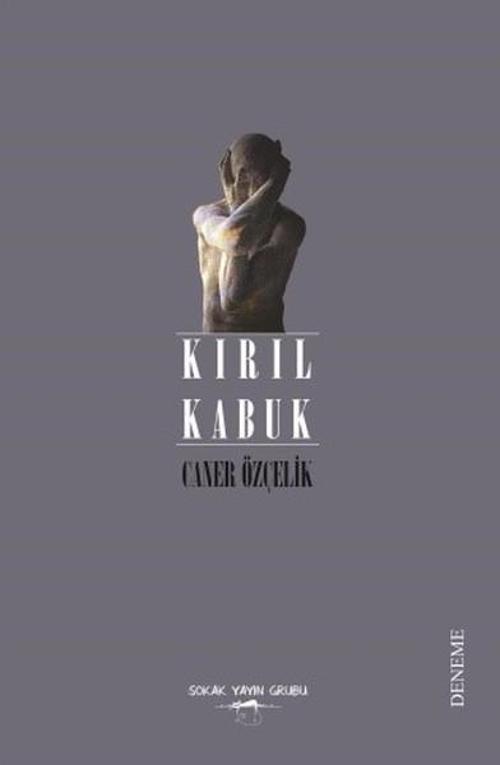 Sokak Kitapları Yayınları Kırıl Kabuk