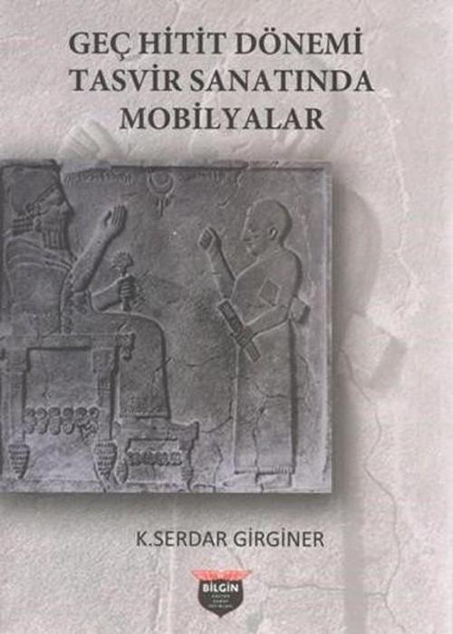 Geç Hitit Dönemi Tasvir Sanatında Mobilyalar