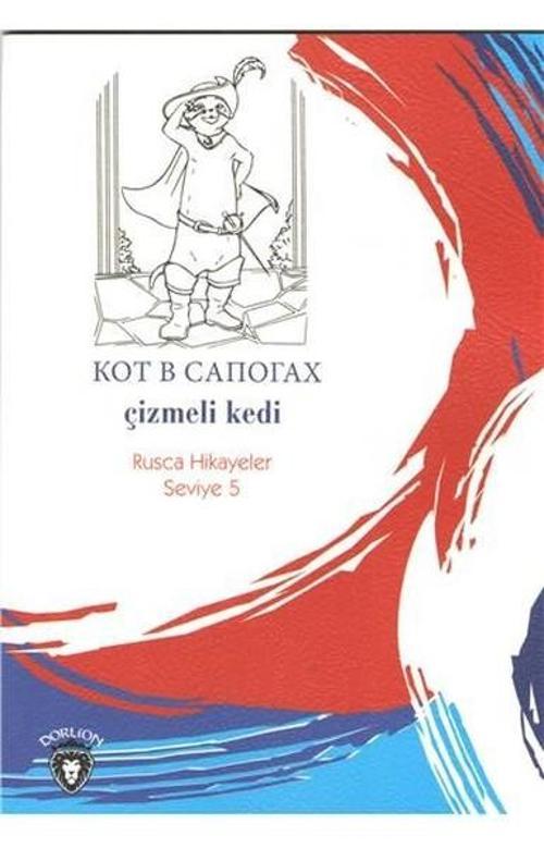 Çizmeli Kedi-Rusca Hikayeler Seviye 5