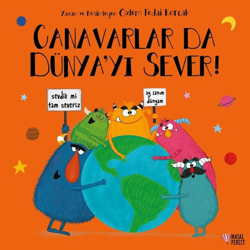 Canavarlar da Dünya'yı Sever!