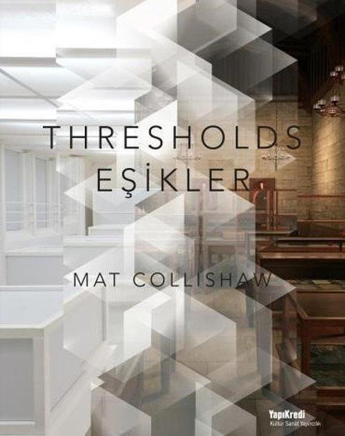 Thresholds-Eşikler