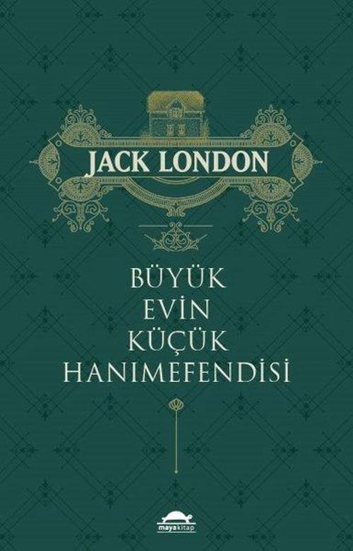 Büyük Evin Küçük Hanımefendisi